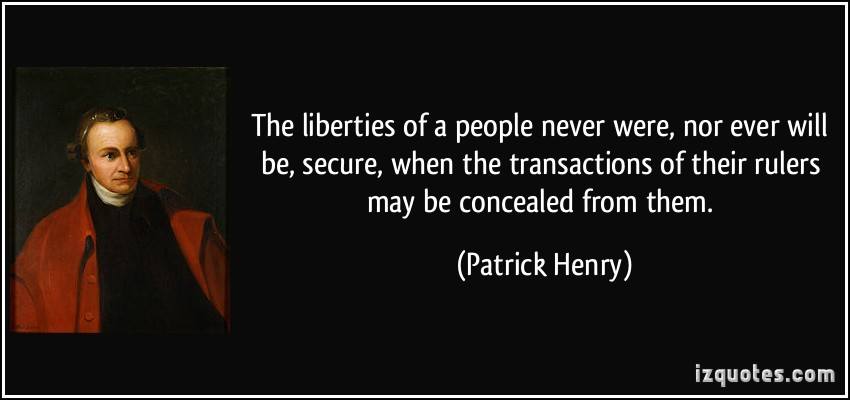 Patrick Henry quote on transparency