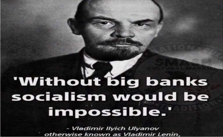 without-big-banks-socialism-would-be-impossible-768x471