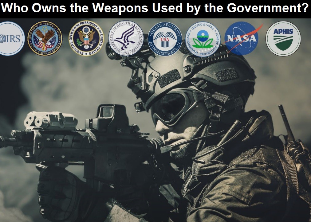 who-owns-the-weapons-used-by-the-U.S.-Government