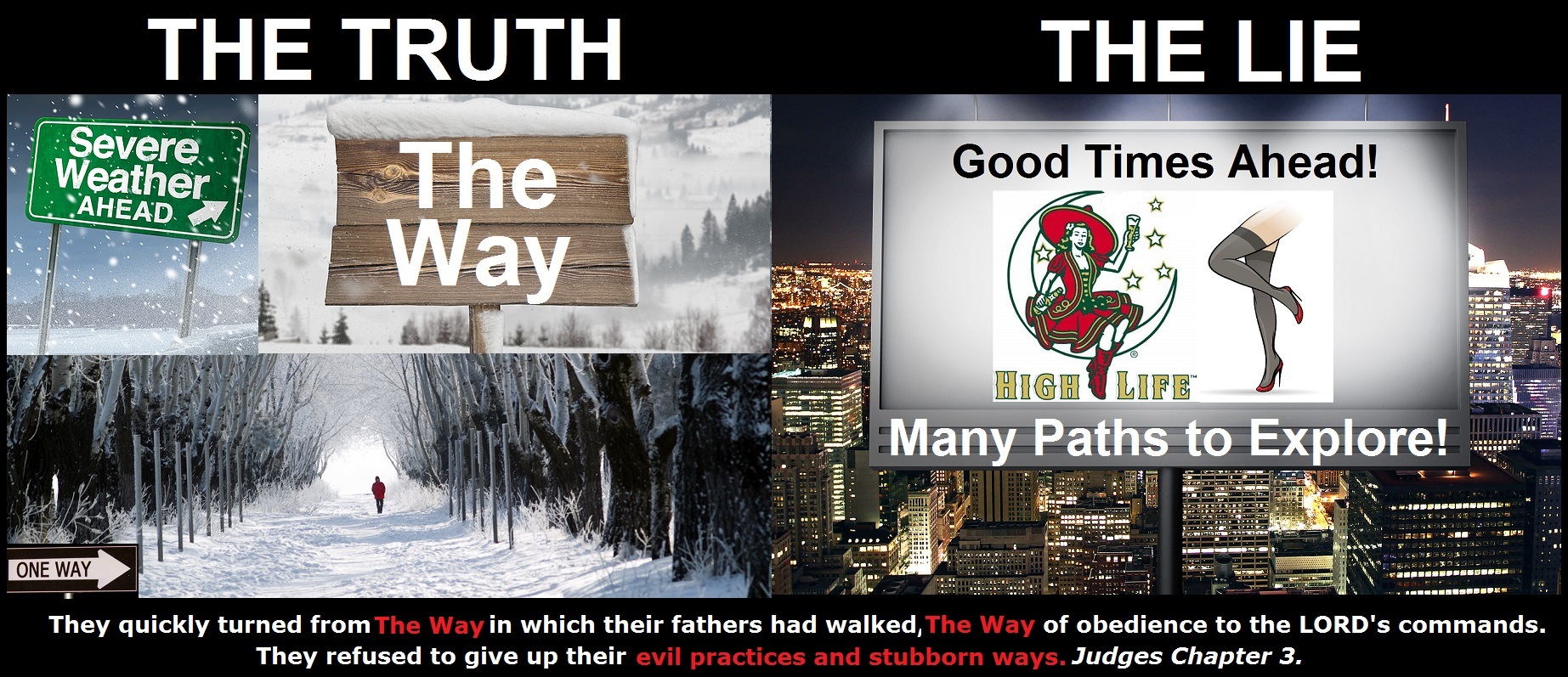 Narrow-Way-vs.-Many-Ways-Truth-vs.-Lie